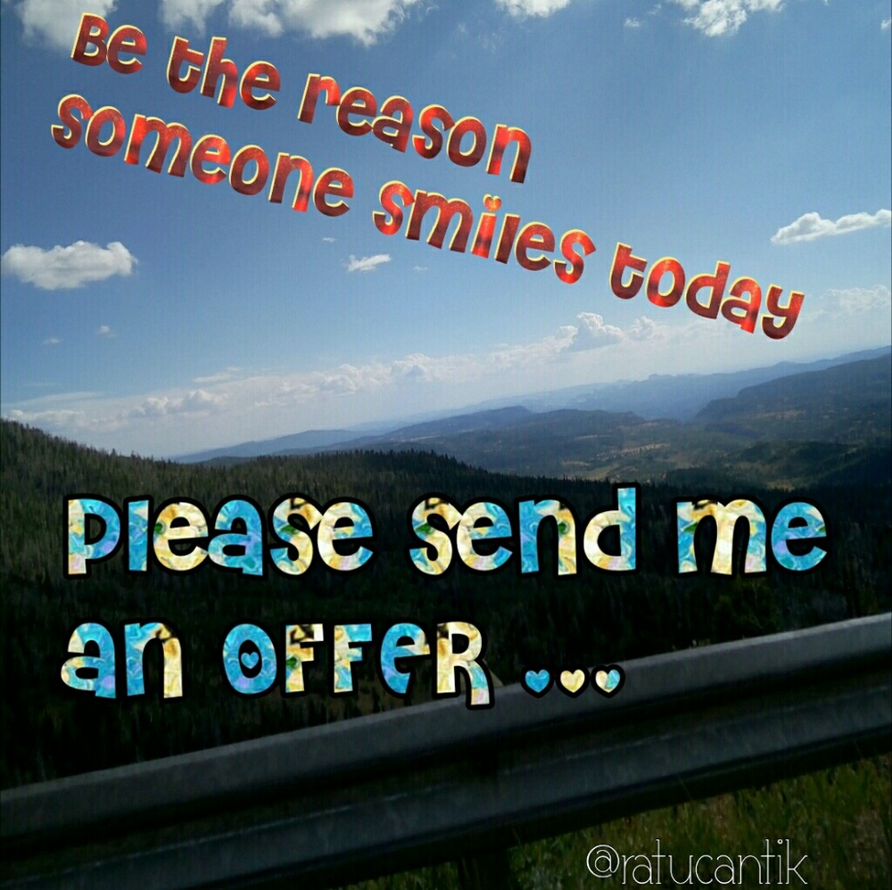 I say YES to OFFERS !
